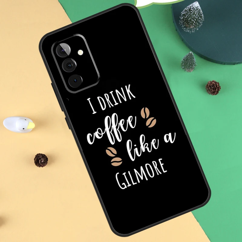 Gilmore Girls Coffee Funda For Samsung Galaxy A35 A55 A15 A25 A53 A33 A13 A52 A32 A12 A51 A71 A14 A34 A54 Case