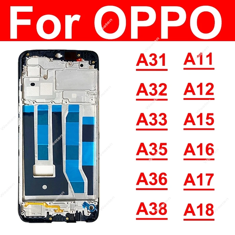 LCD Frame For OPPO A11 A12 A15 A15S A16 A16S A17 A17K A18 A31 A32 A33 A35 A36 A38 4G 5G Front LCD Housing Frame Holder Part