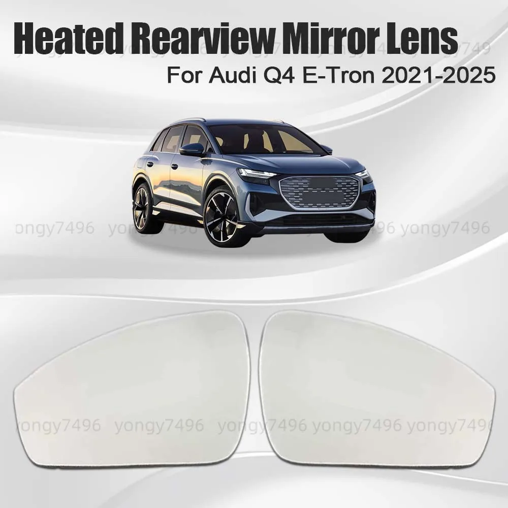 

Car Wide Angle Heated Rearview Mirror Lens For Audi Q4 E-Tron 2021 2022 2023 2024 2025 Cars Accessories Replace Mirrored Glass