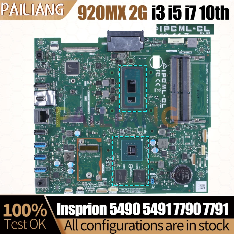 

For DELL AIO Insprion 5490 5491 7790 7791 Notebook Mainboard Laptop IPCML-CL i3 i5 i7 10th Gen 920MX 2G All-in-one Mainboard