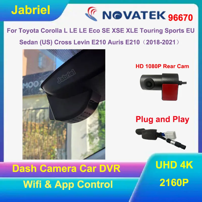 UHD 4K جهاز تسجيل فيديو رقمي للسيارات لتويوتا كورولا L LE Eco SE XSE XLE بجولة رياضية الاتحاد الأوروبي سيدان الولايات المتحدة الصليب ليفين E210 أوريس E210 2018-2021 داش كام