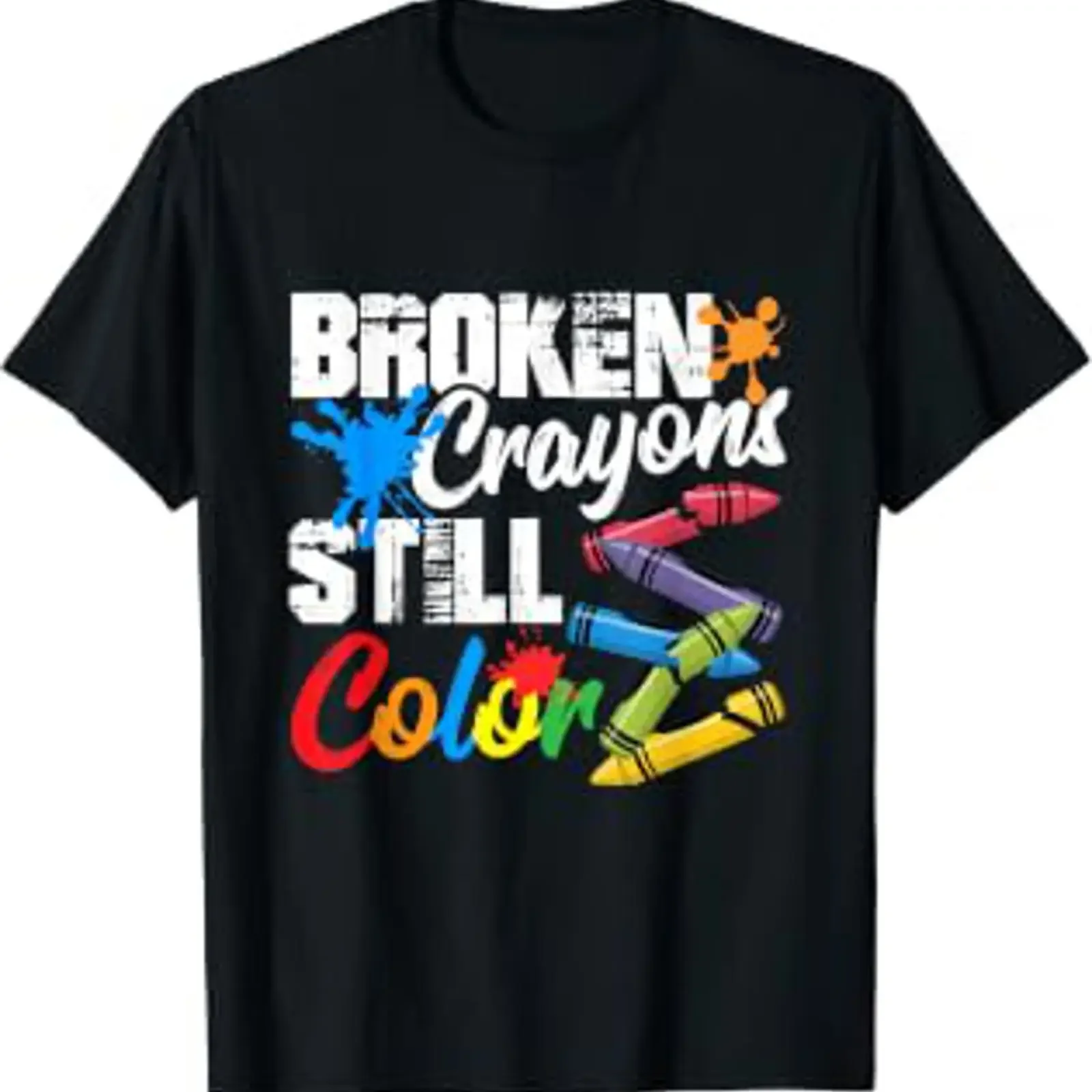 Broken Crayons Still Colour Mental Health Awareness T Shirt vintage Washed designer clothes Stylish Breathable graphic
