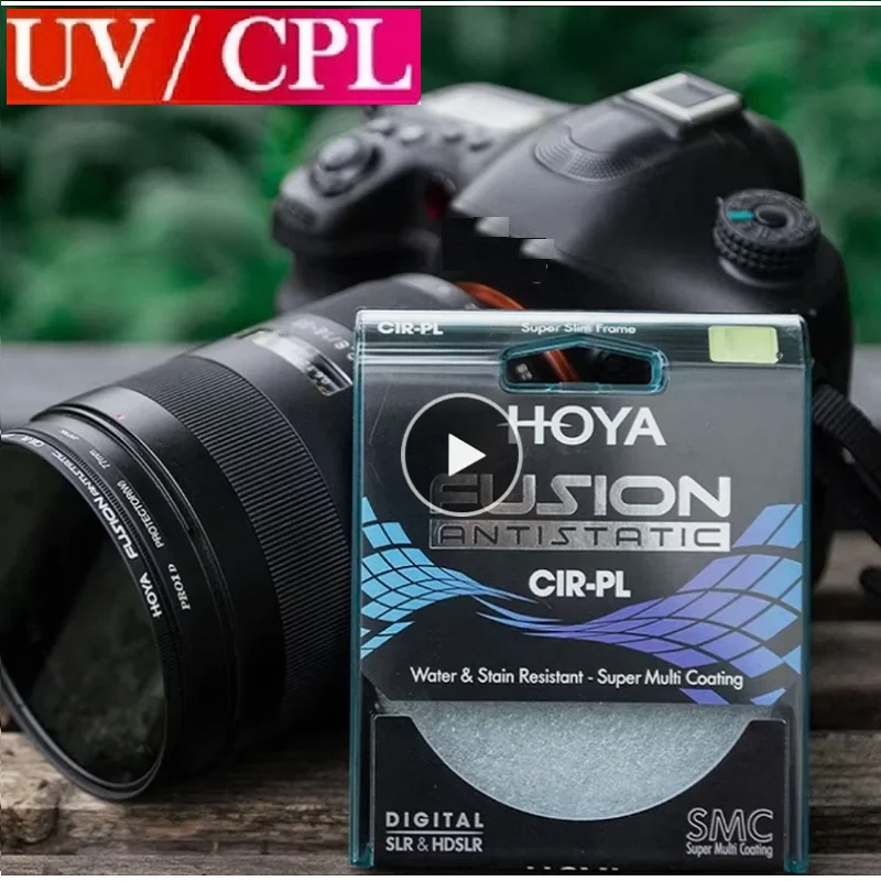 HOYA FUSION ANTISTATIC UV / CPL Polarizing CIR-PL Filter 49_52_55_58_62_67_72_77_82mm Slim Multicoat Protective for Camera Lens