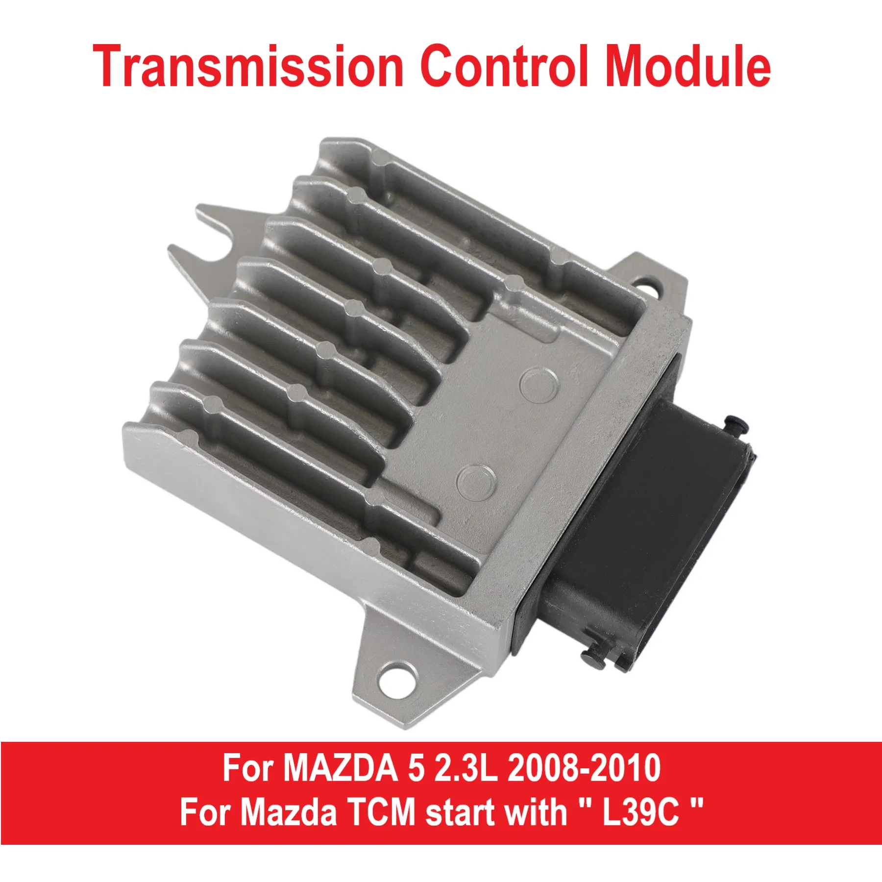 L39C189E1E Transmission Control Module TCM For Mazda 5 2.3L 2008 2009 2010 Tested Reprogrammed