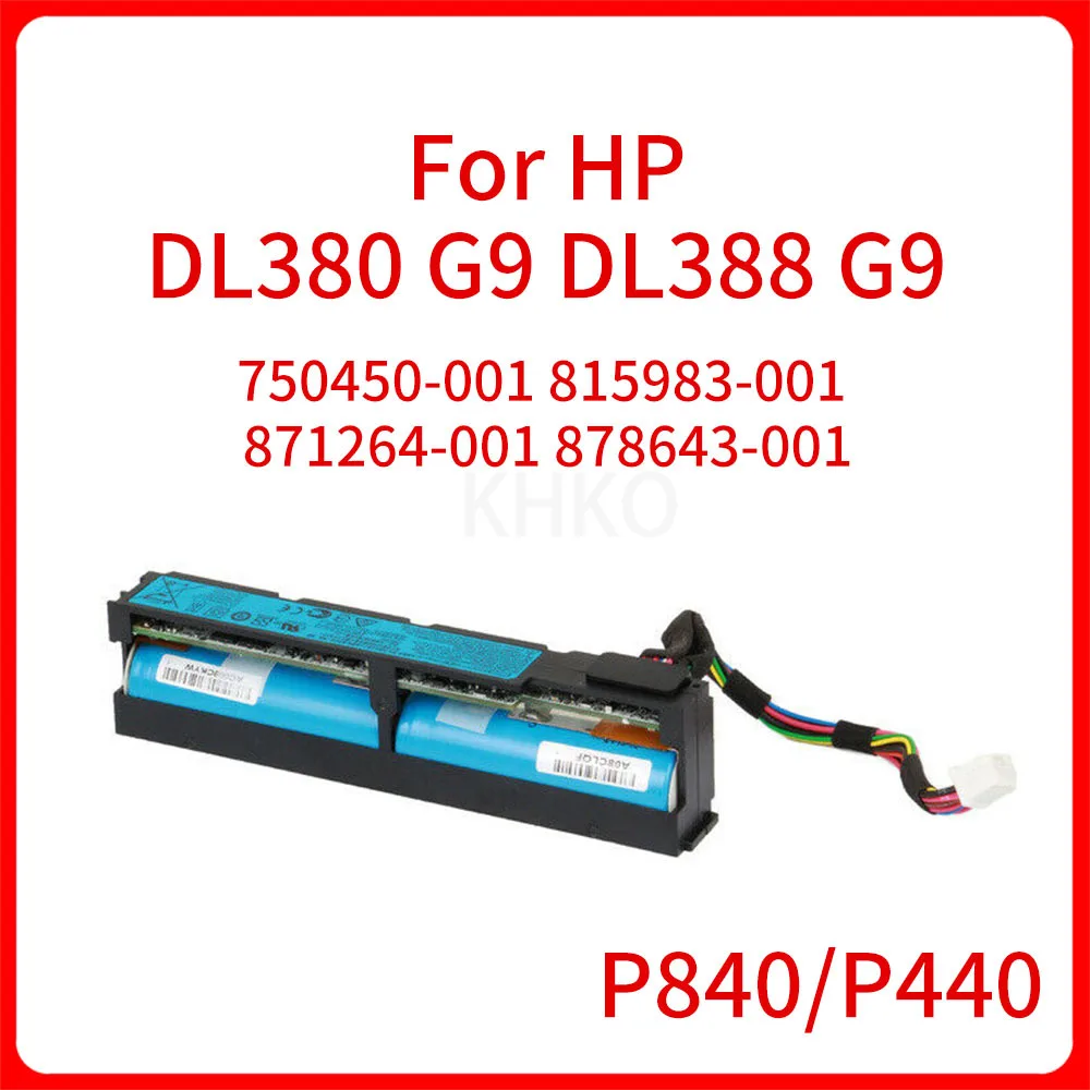 

NEW Original For DL360 DL380 G9 DL380 G9 Gen9 Server P840 P440 Array Card Battery 750450-001 815983-001 871264-001 878643-001