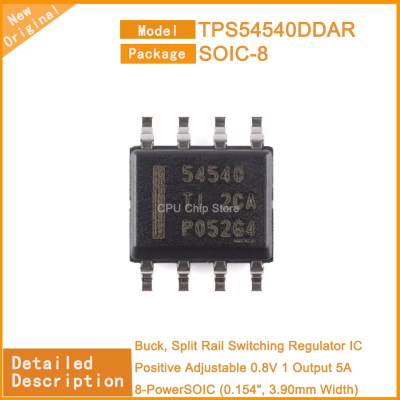 10Pcs/Lot  New Original  TPS54540DDAR  TPS54540 Buck, Split Rail Switching Regulator IC Positive Adjustable 0.8V 1 Output 5A 8-P