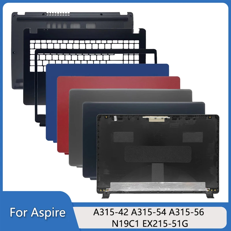 

New For Aspire 3 A315-42 A315-42G A315-54 A315-56 N19C1 EX215-51G Laptop LCD Back Cover/Bezel Front Frame/Palmrest/Bottom Case