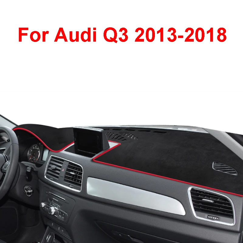 

For Audi Q3 2013 2014 2015 2016 2017 Accessories Car Dashboard Light-proof Mat Cover Flannel Non-slip Dash Sun Shade Carpet Pad