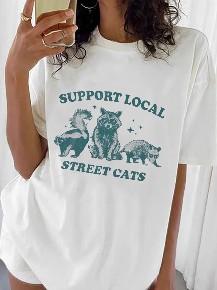 Support Your Local Street Cats Graphic T-Shirt Basic Short Sleeved O-Neck T-Shirt Casual Fashion Trend Women's Summer New T-Shir