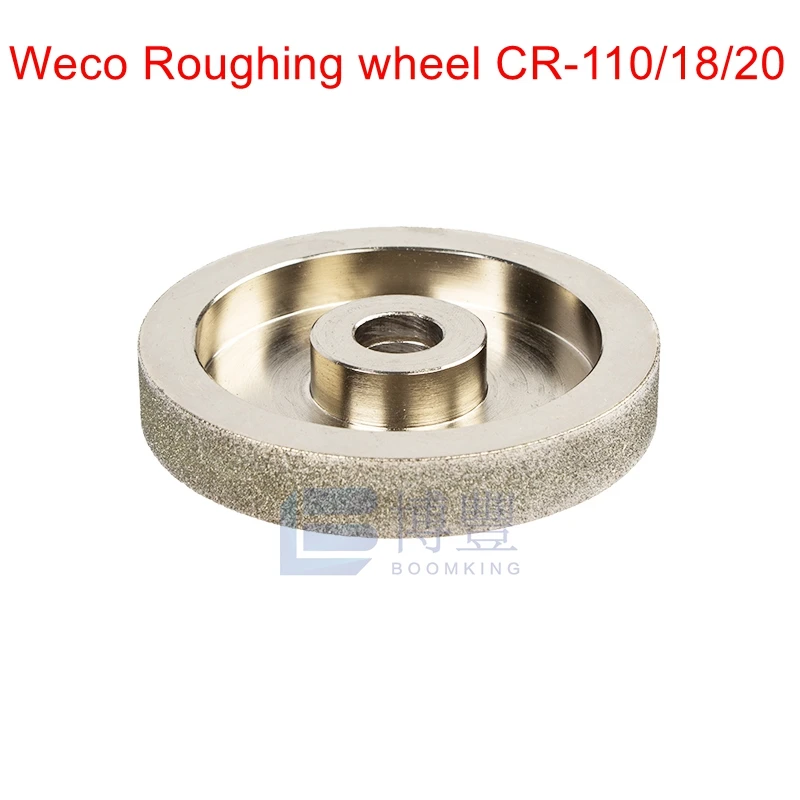 Weco Roughing/Fishing/Polishing diamond grinding wheels,Diameter 110/18PC/10/18V/25 WECO auto lens edger