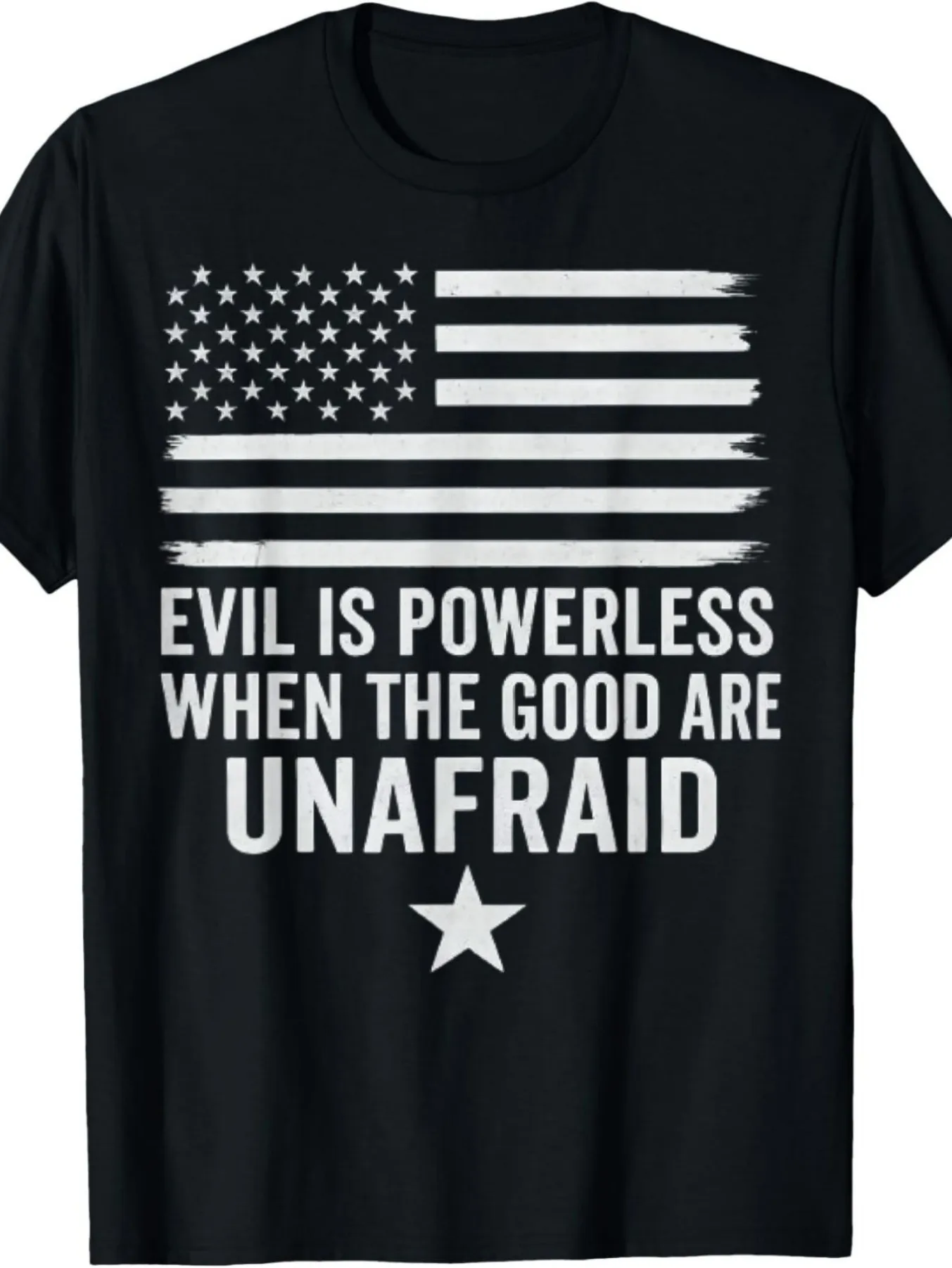 When good is fearless, evil is powerless T-shirt-black American flag with white text and gold stars 1776 inspiration design comfortable cotton round collar casual shirt