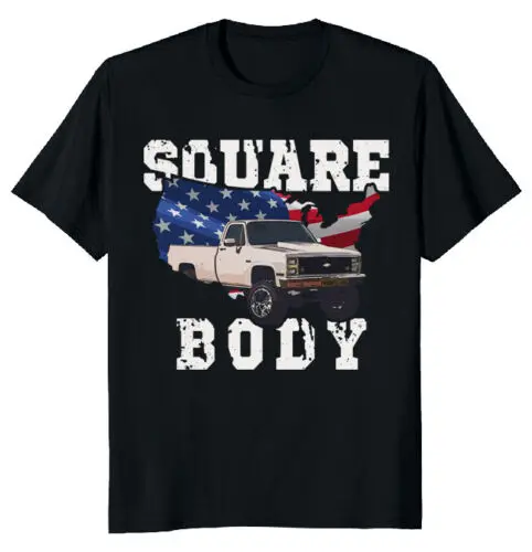 NEW! C10 American Squarebody Truck Car Lover Gift Owner T-Shirt - MADE IN USA