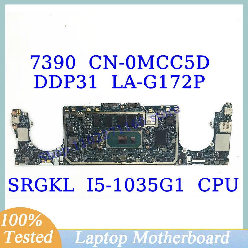 

CN-0MCC5D 0MCC5D MCC5D For DELL 7390 With SRGKL I5-1035G1 CPU High Quality DDP31 LA-G172P Laptop Motherboard 100% Full Tested OK