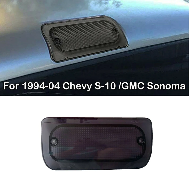 Car Third 3rd Rear Brake Light Additional Stop Lamp Len Cover High Mounted Level Plastic Fit For Chevy S-10 GMC Sonoma 1994-2004