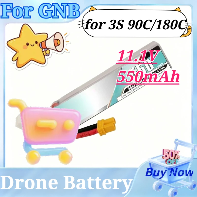 

11.1V 550mAh for GNB 3S 90C/180C LiPo Battery for Quadcopter Helicopter FPV Drone Parts Rechargeable Battery