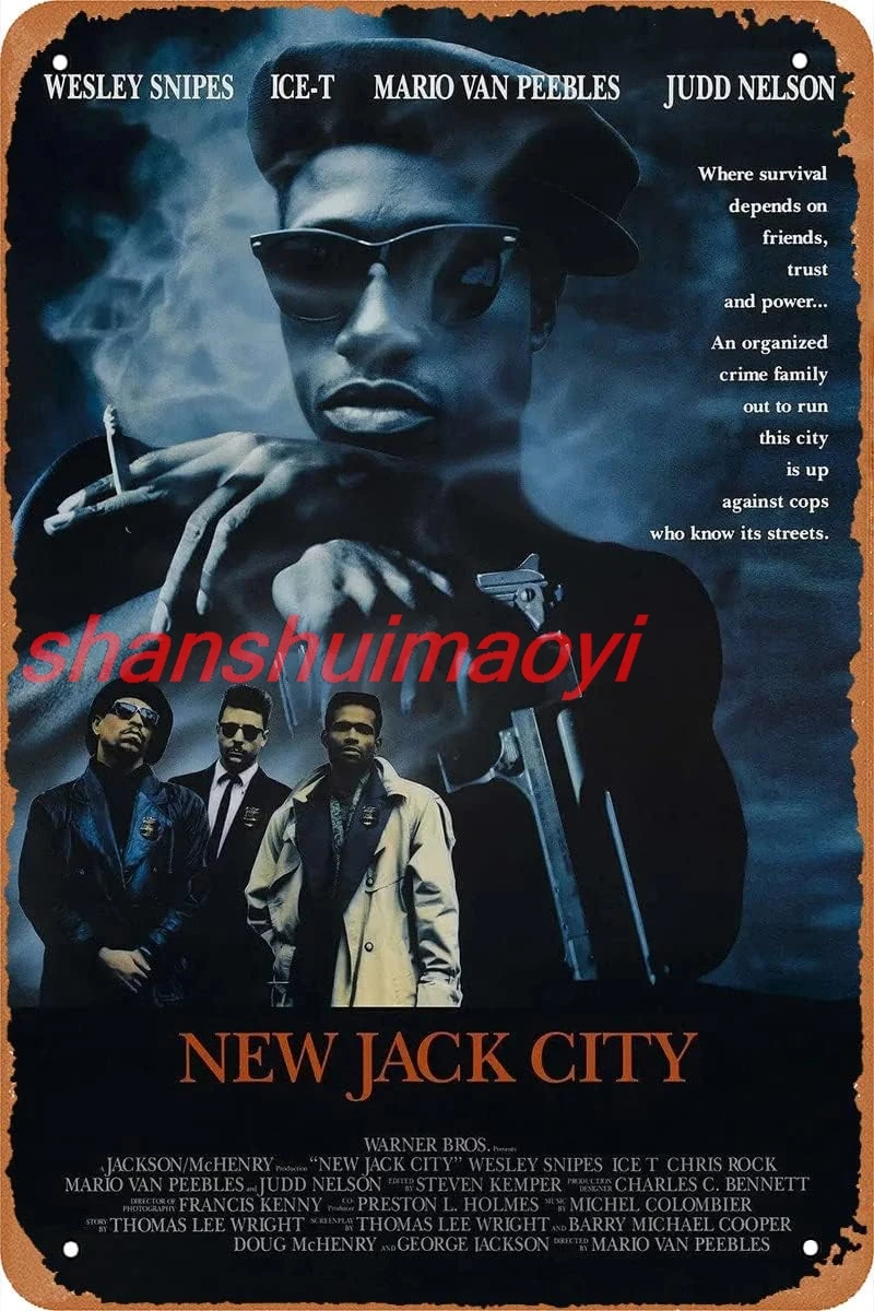 New Jack City Movie Poster Retro Metal Sign for Cafe Bar Man Cave Office Home Wall Decor Vintage Tin Sign 12 X 8 inch 1 sha sign