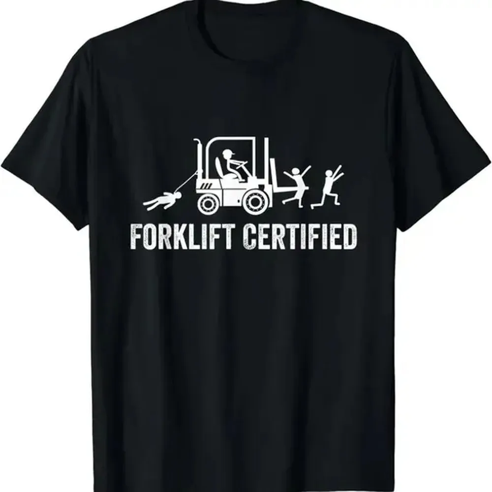 100% Cotton Forklift Certified Shirt, Funny Certified Forklift Operator T-Shirt Graphic Tees Golf Gift T-Shirt For Men And Women