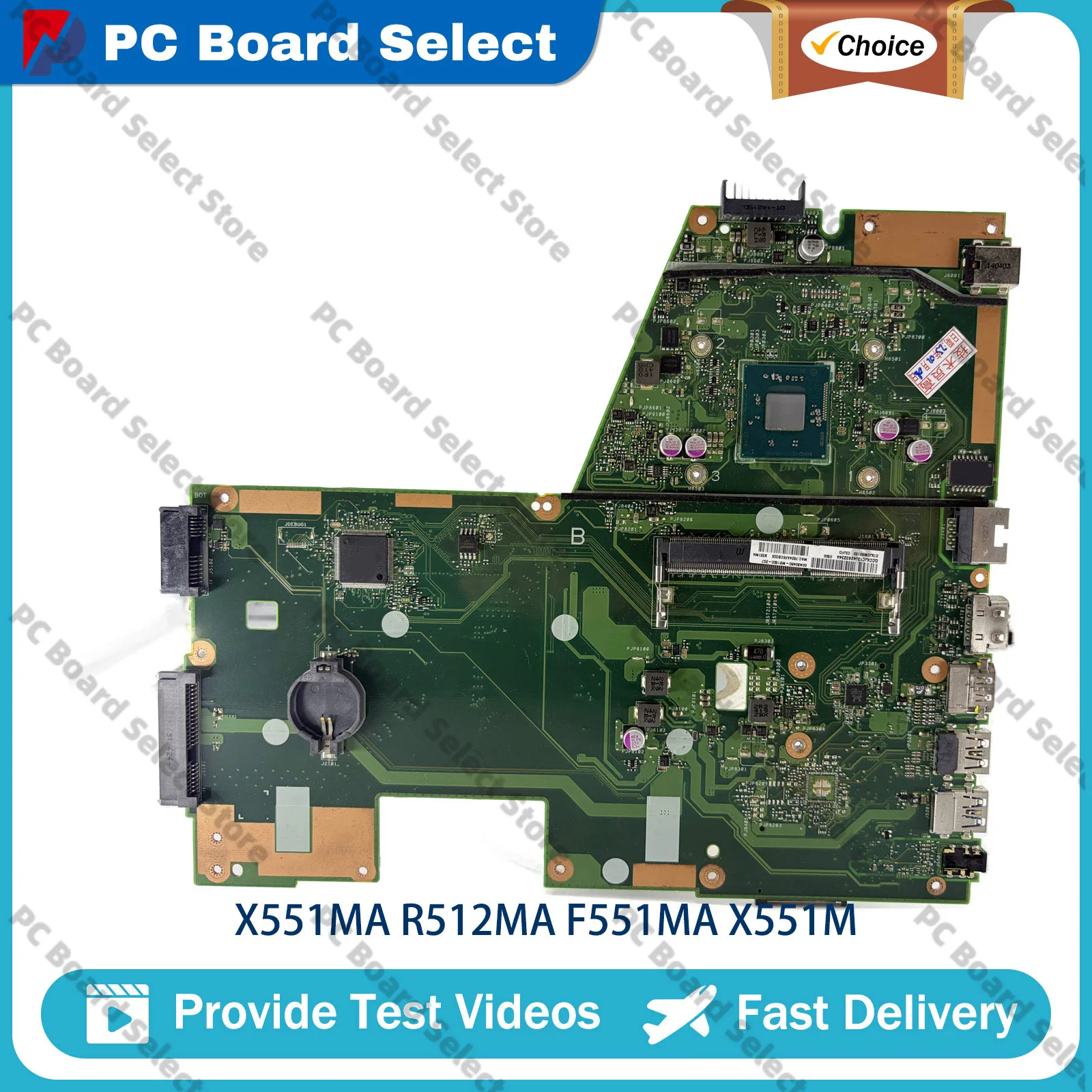 

X551MA Laptop Motherboard For ASUS VivoBook D551MA R512MA X551M F551MA X551MA Notebook Mainboard With Celeron CPU 100% tests OK