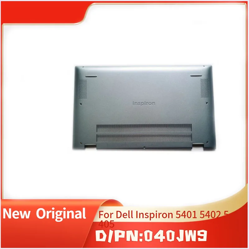 

Бренд 040JW9 40jw9, новая оригинальная Нижняя крышка для ноутбука Dell Inspiron 5401 5402 5405