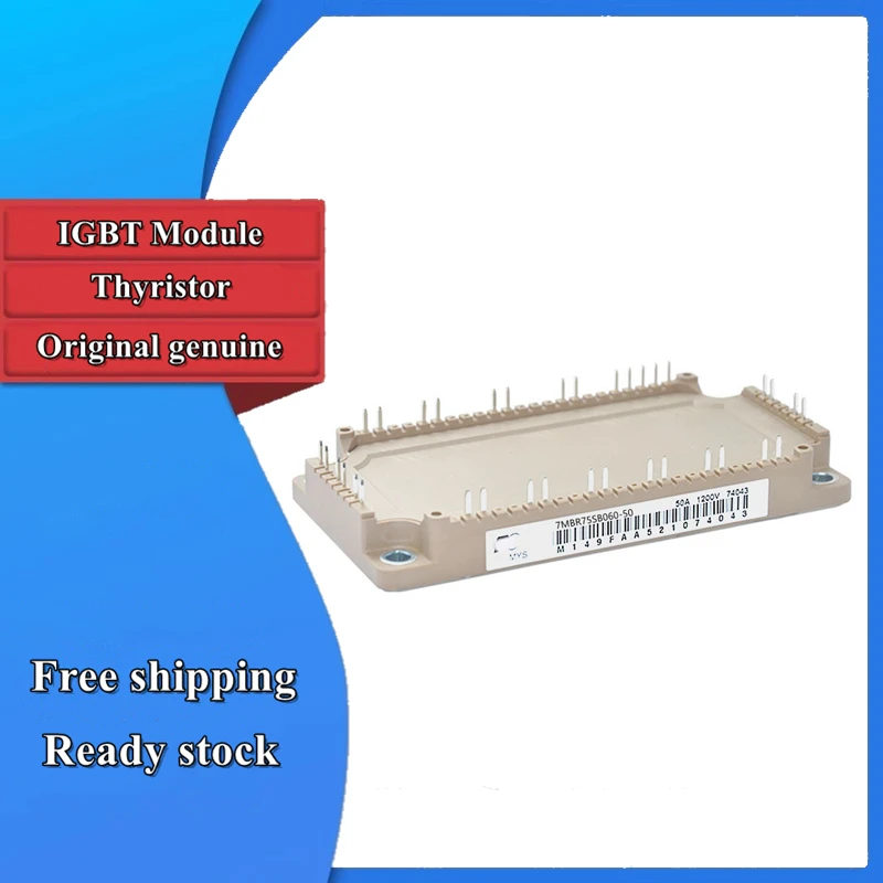 

New Original 7MBR75SB060 7MBR75SB060-50 7MBR75SB060-70 IGBT Module