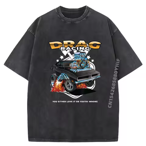 Funny Drag Racing Shirt Motor Racing Mechanics Dragster Grey Shirt Graphic Tee Natural Men Washed Clothes Creative