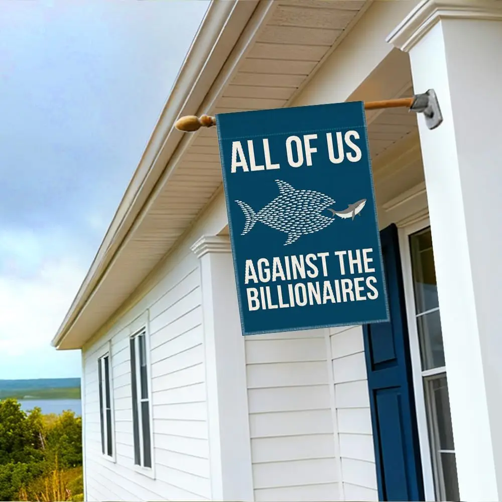 RZHV All of Us Against The Billionaires Double-Sided Garden Flag for Outdoor House Yard Sign Garden Decor Parade, Political  zzo