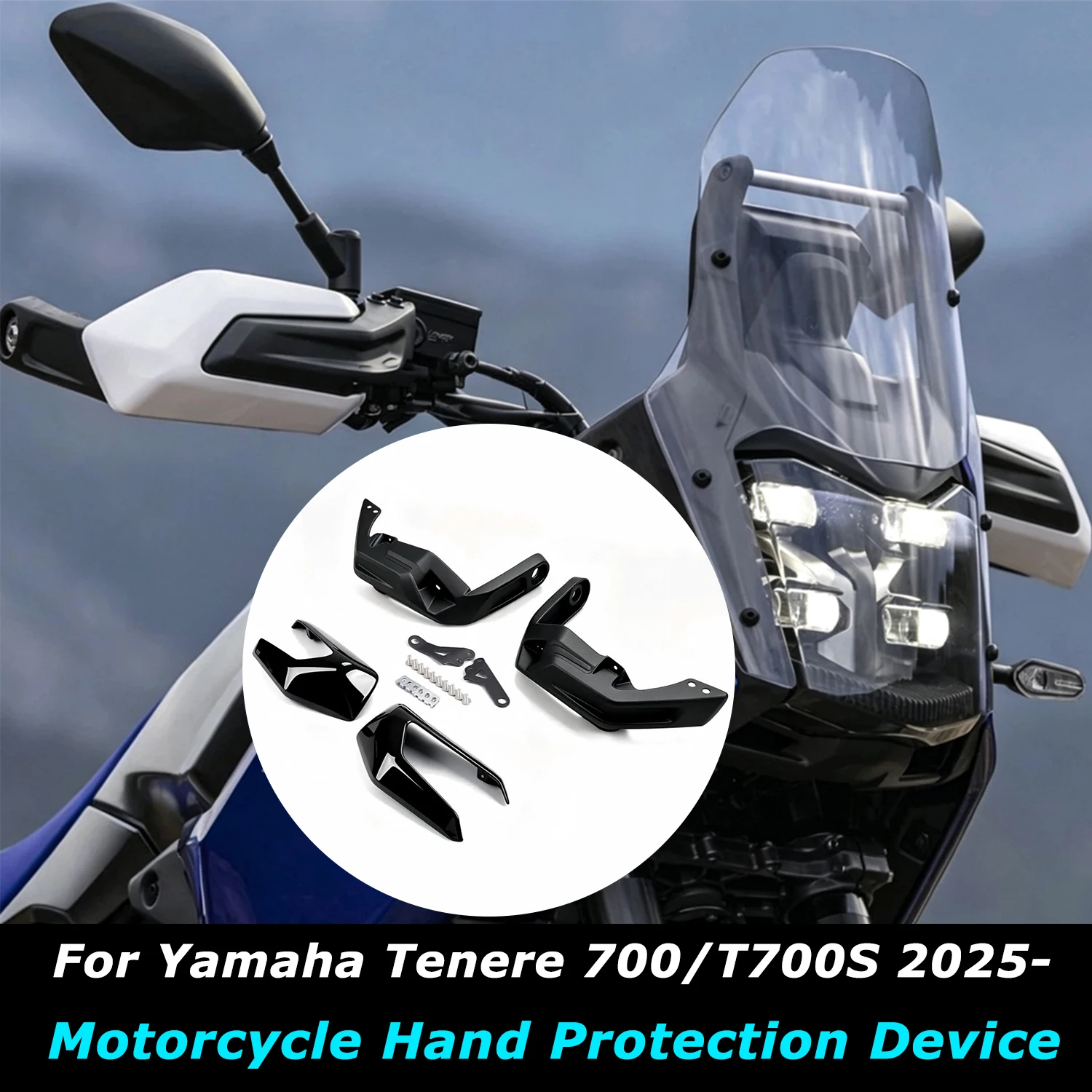 2025 2026 New Motorcycle Accessories Handguard Hand Shield Guard Protector For Yamaha Tenere700 Tenere 700 T700S TENERE700 t700s