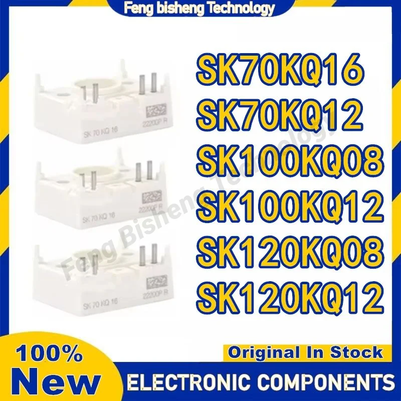 

SK100KQ08 SK100KQ12 SK70KQ16 SK70KQ12 SK120KQ08 SK120KQ12 in stock