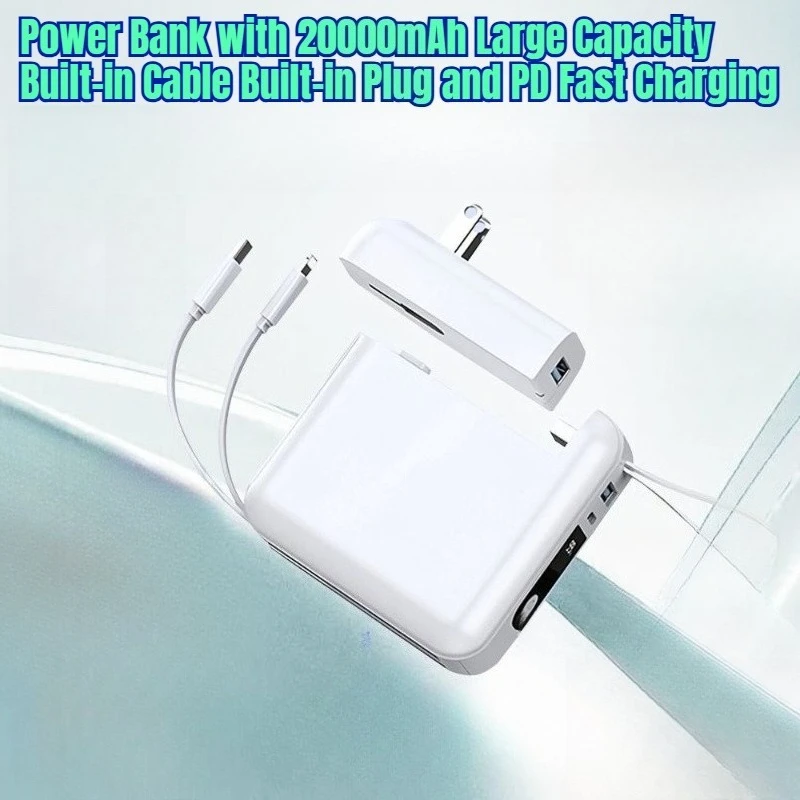 

Power Bank with 20000mAh Large Capacity Built-in Cable Built-in Plug and PD Fast Charging