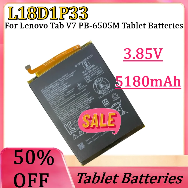 New L18D1P33 High Quality Replaceable Battery 5180mAh 3.85V for Lenovo Tab V7 PB-6505M Tablet Batteries