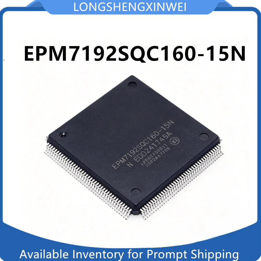 1PCS New Original EPM7192SQC160-15N EPM7192SQC160 QFP-160 Programmable Logic Device Microcontroller Chip IC in Stock