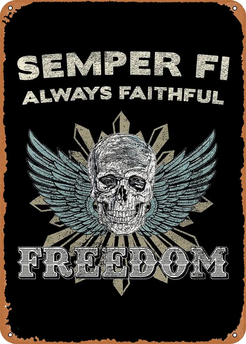 Semper Fi Always Faithful Metal Tin Sign Wall Decor Man Cave Military Fan Gift Home Bar Pub Decorative Military Posters 12x8 In