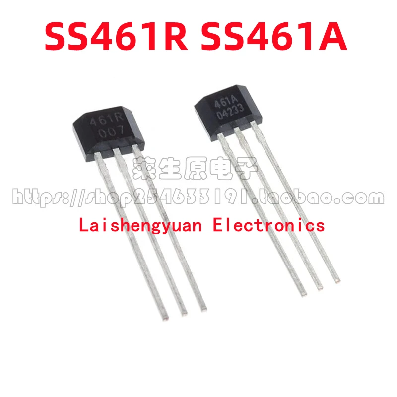 100% brand new original SS461R SS461A TO-92S bipolar latch Hall sensor brushless motor special switch element