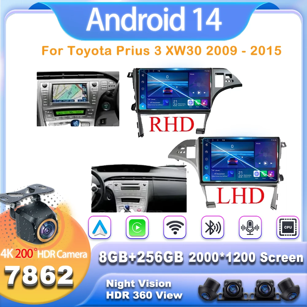 

Android 14 Car GPS For Toyota Prius 3 XW30 2009 - 2015 Multimedia Video Player Carplay Auto Stereo Wifi BT Video No 2din 7862CPU