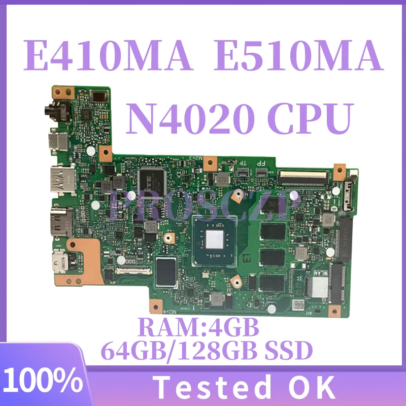 

E410MA For Asus E410MAB E410M E510MA R429M F414MA Laptop Motherboard N4020 CPU 4GB-RAM 64GB/128GB SSD Mainboard 100% Tested OK