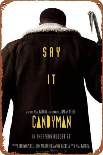 Candyman (#2 of 2) We dare you to say his name five times Poster Metal Tin Sign