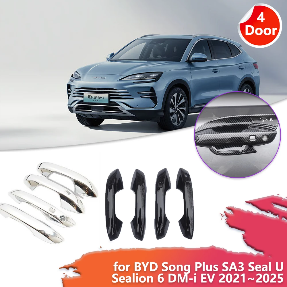 Car Door Handle Cover for BYD Song Plus SA3 Seal U Sealion 6 DM-i EV 2021~2025 2022 Carbon Fiber Chrome Trim Scratch Accessories