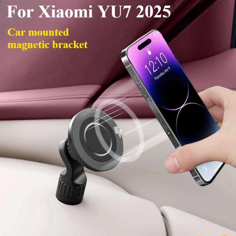 

For Xiaomi YU7 2025 Car Phone Holder Magnetic Mount Anti-Shake Stabilizer Dedicated Support Bracket Accessories