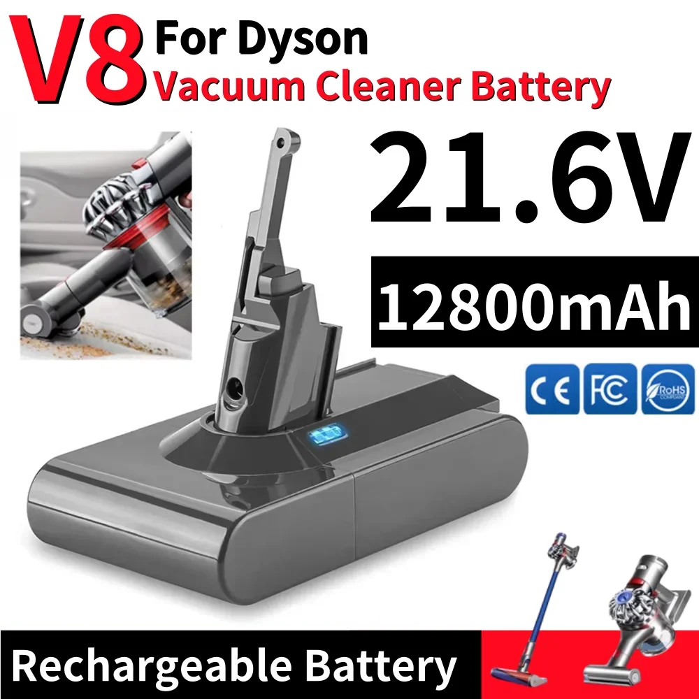 

New Dyson V8 21.6V 12800mAh high capacity rechargeable 18650 lithium battery, replace Dyson V8 wireless vacuum handheld cleaner