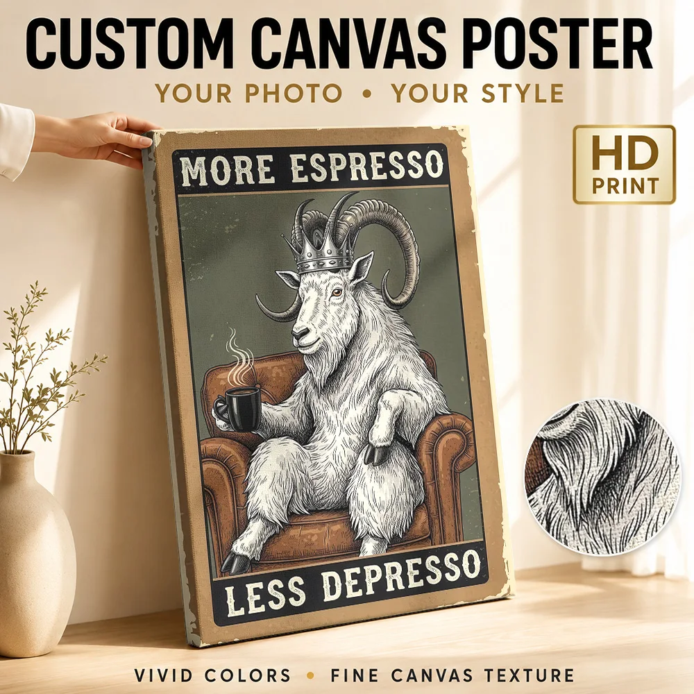 More Espresso Less Depresso Goat Canvas Painting Poster Personalized Modern Aesthetic Wall Art for Bedroom Decor Ready to Hang