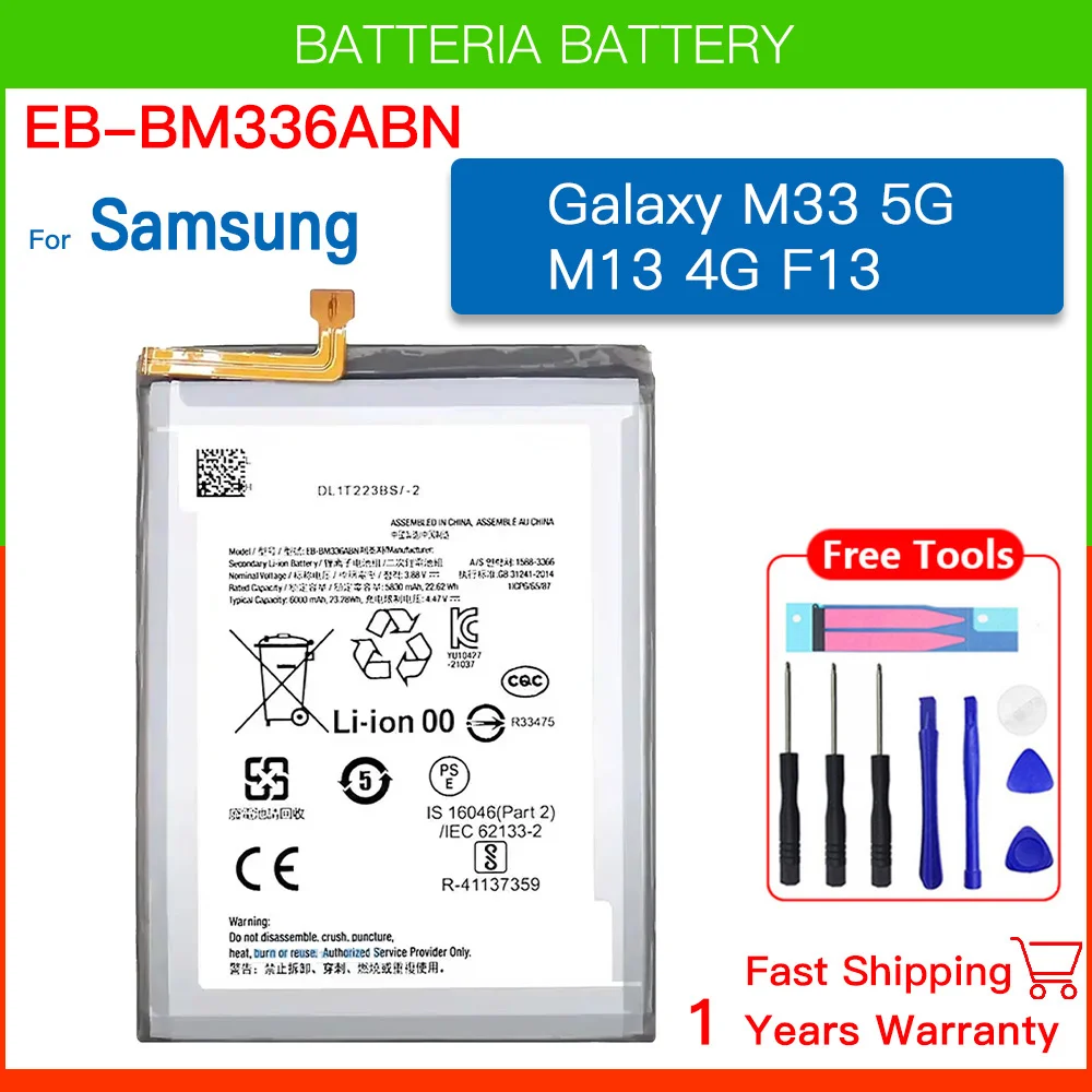 

Brand new EB-BM336ABN 6000mAh Battery For Samsung Galaxy M33 5G M13 4G F13 Phone Replacement Batteria+ Tools