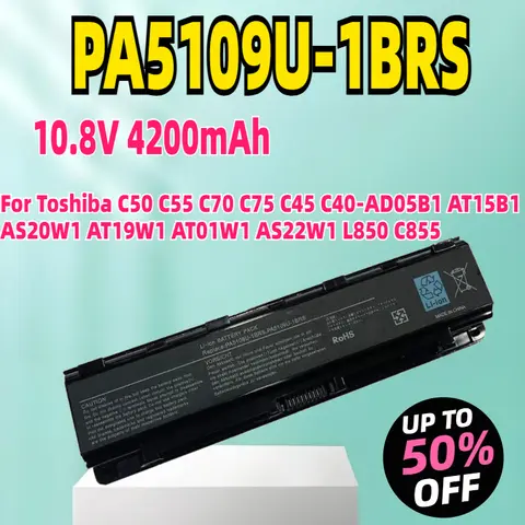 New PA5109U-1BRS Laptop Battery For Toshiba C50 C55 C70 C75 C45 C40-AD05B1 AT15B1 AS20W1 AT19W1 AT01W1 AS22W1 L850 C855