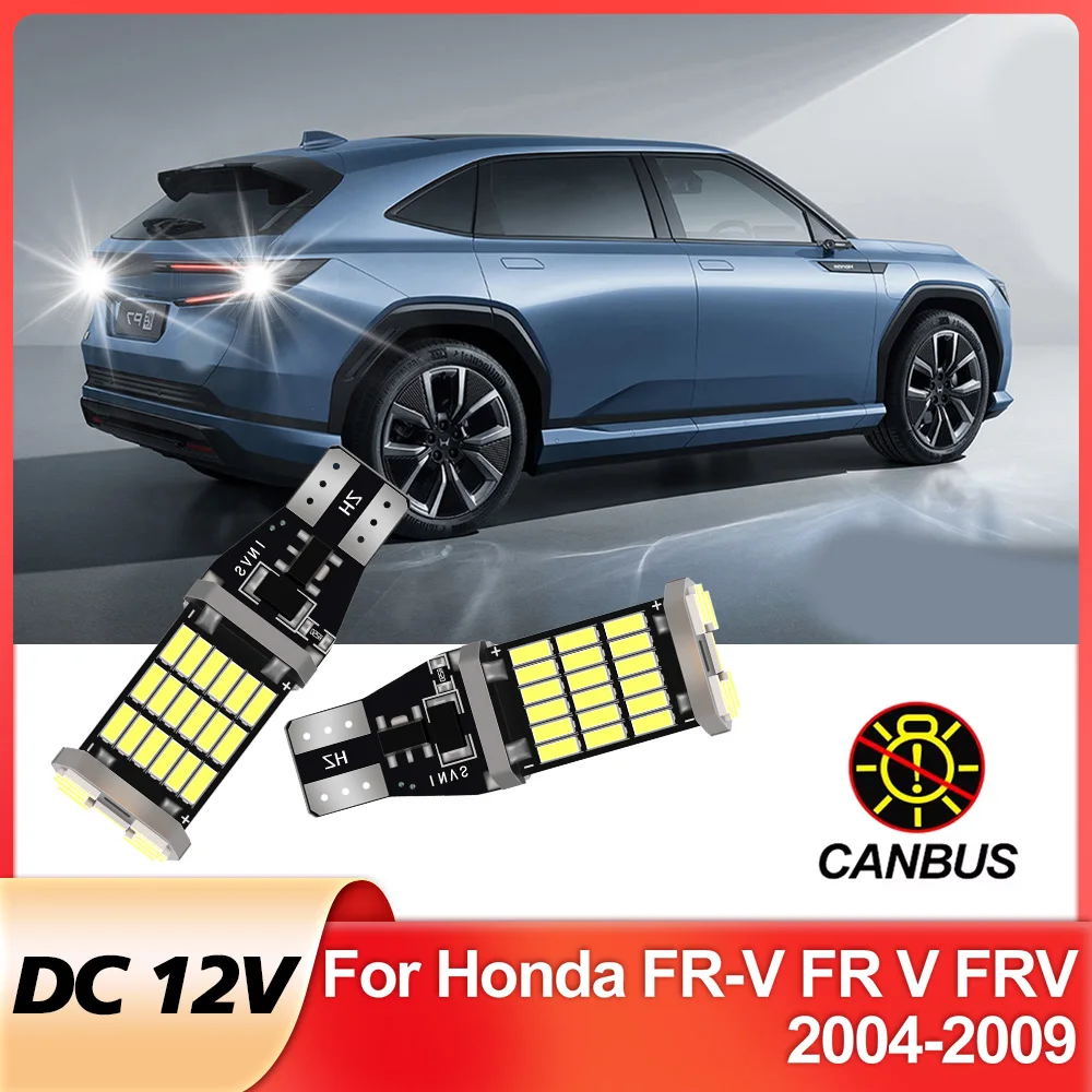 

2pcs LED Reverse Light For Honda FR-V FR V FRV Accessories 2004 2005 2006 2007 2008 2009 Backup Back Up Lamp