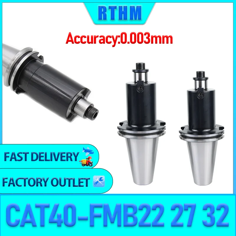 CAT40 Tool Holder FMB22 FMB27 FMB32 FMB40 CNC face mill Toolholder for CNC Machine tools milling cutter holder Cutter