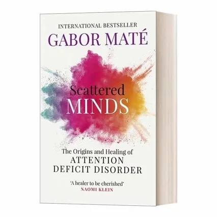 

Spot, Scattered Heart, English Original Scattered Minds English Version Gabor Mate