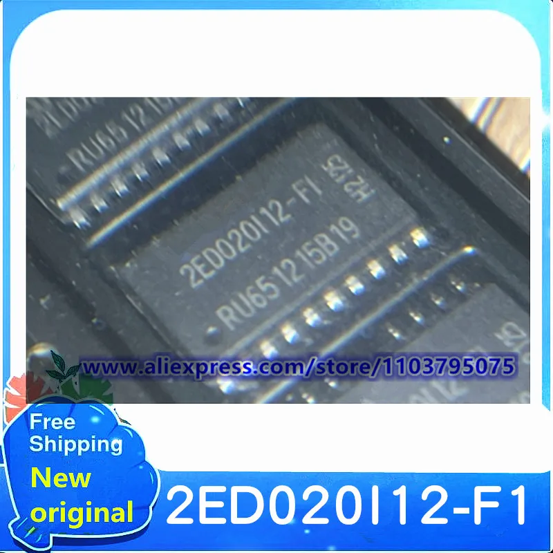 

Бесплатная доставка, 10–50 шт., 2ED020I12-F1, 2ED020112-F1, 2ED020112-FI, 2ED020I12-FI, SOP18, 100% новый оригинал