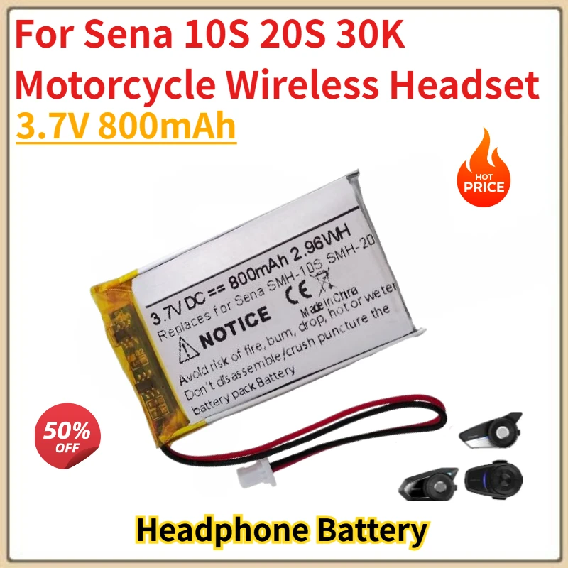 

High Quality 3.7V 800mAh Battery for Sena 10S 20S 30K Motorcycle Wireless Headset Brand New Replacement Battery