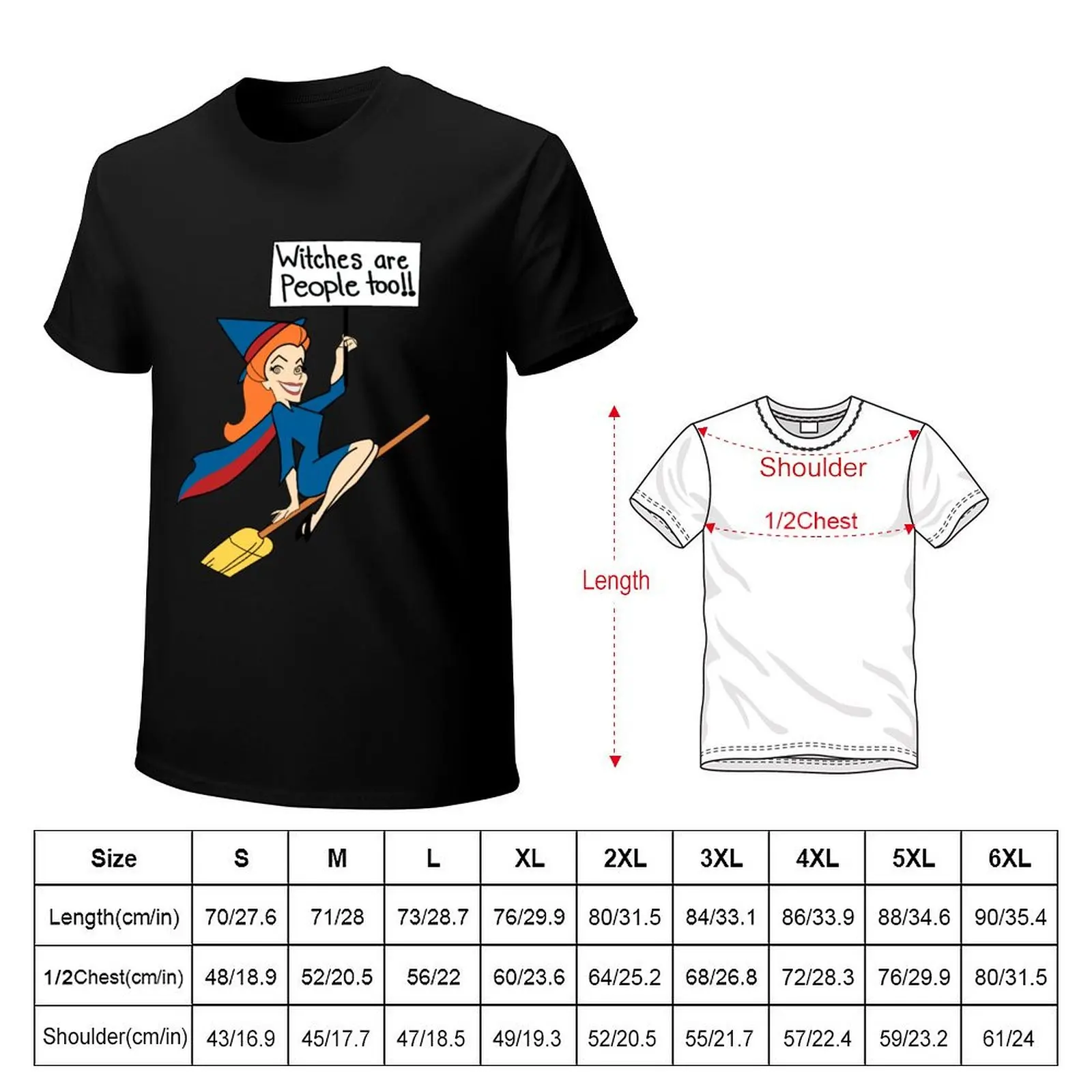 Bewitched Samantha Witches are People too T-Shirt funny t shirts cotton T-Shirt