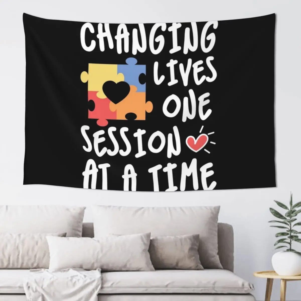 Changing Lives One Session at a Time Shirt, ABA Therapist Shirt, BCBA Gift, ABA Shirt, Aba Gift, Bcba Behavior Analyst Tapestry