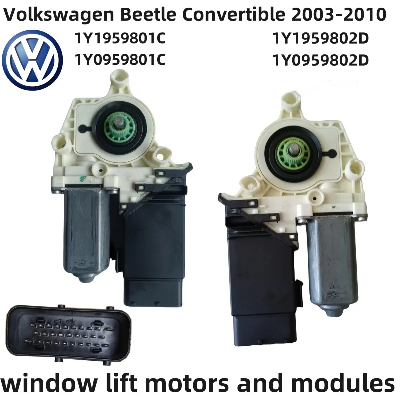 For VW Beetle Convertible window lift motors 1Y1959801C 1Y1959802D 1Y0959801C 1Y0959802D Window lift door control module New